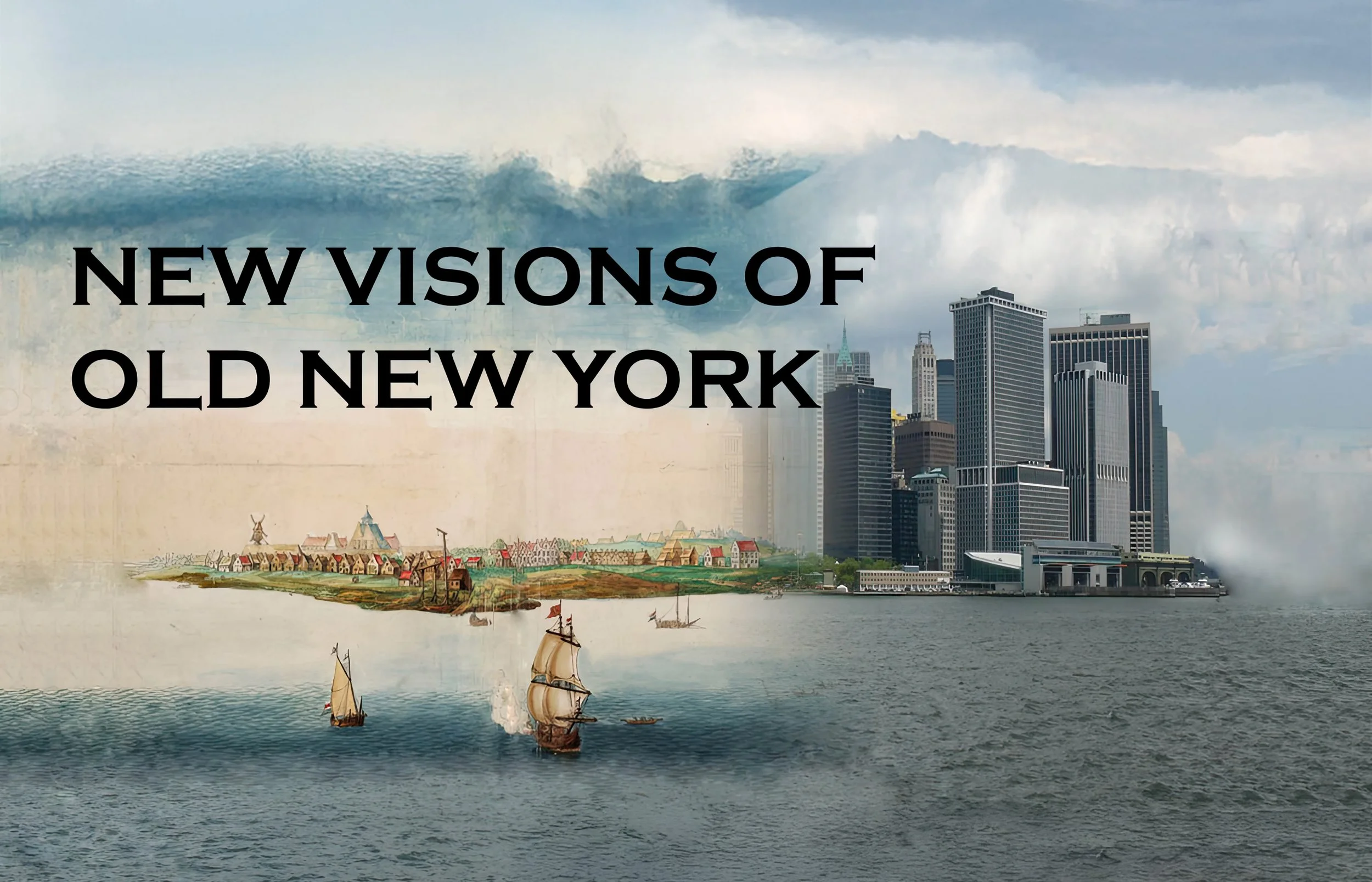 New Visions of Old New York — NYC Department of Records